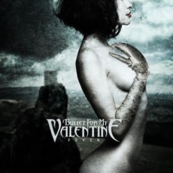 Bullet For My Valentine letras