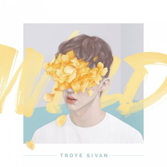 Troye Sivan letras
